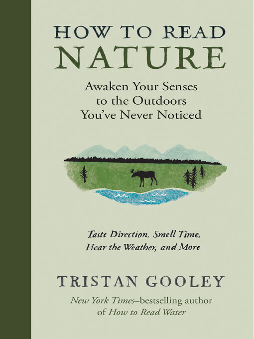 Title details for How to Read Nature by Tristan Gooley - Available